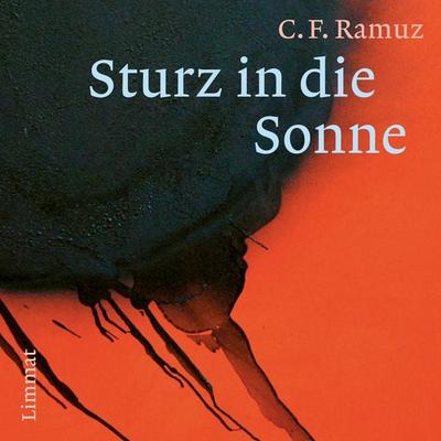 Sturz in die Sonne - Charles Ferdinand Ramuz, Audio, 9783038552741