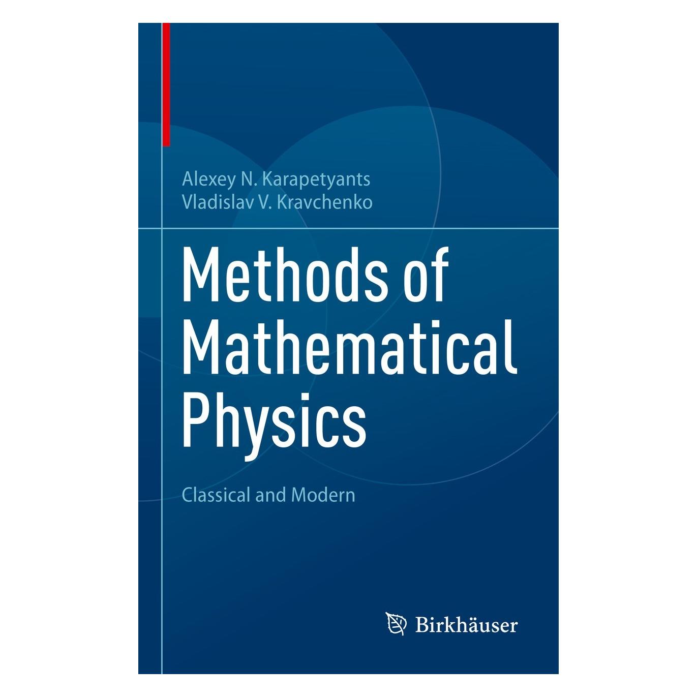 Springer Methods of Mathematical Physics (Englisch, Hardcover, Alexey N. Karapetyants, Vladislav V. Kravchenko) (9783031178443)