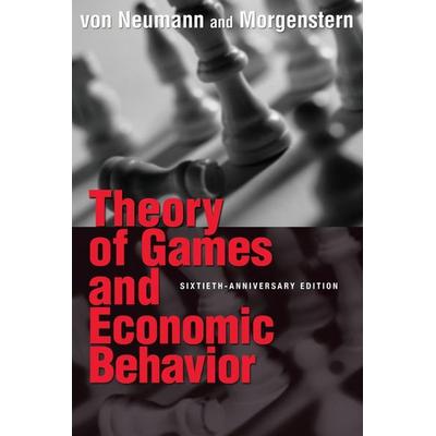 Theory of Games and Economic Behavior, Taschenbuch von John Neumann,Oskar Morgenstern, Princeton University Press, 978-0-691-13061-3