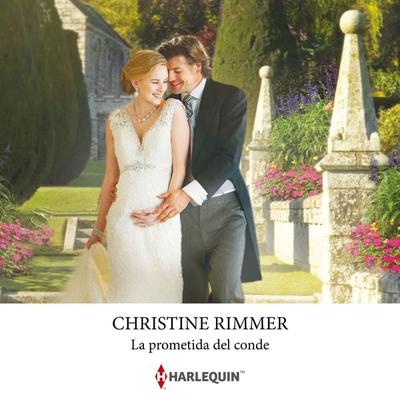 La prometida del conde - Christine Rimmer, Audio, 9788410624771
