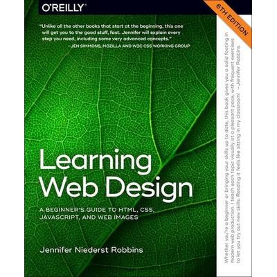 Learning Web Design, Taschenbuch von Jennifer Robbins,Aaron Gustafson, O'Reilly Media, 978-1-09-813768-7