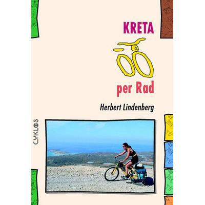 Kreta per Rad, Taschenbuch von Herbert Lindenberg, Kettler, W, 978-3-932546-36-5