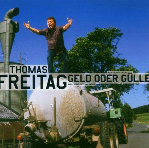 Thomas Freitag - Geld Oder Gülle - Preis vom 14.10.2026 23:07:16 h