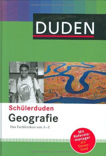 Duden. Schülerduden Geografie: Das Fachlexikon von A-Z - Preis vom 09.10.2026 07:28:09 h