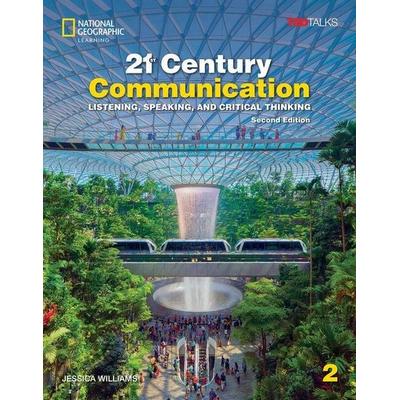 21st Century Communication 2 with the Spark Platform, Taschenbuch von Jessica Williams, Cengage Learning, 978-0-357-85598-0