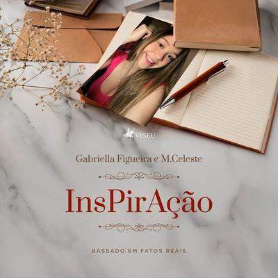 InsPirAção - Gabriella Figueira,M. Celeste, Audio, 9786528030620