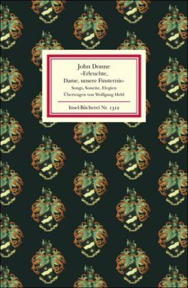 John Donne - Erleuchte, Dame, unsere Finsternis: Songs Sonette Elegien. Zweisprachige Ausgabe (Insel Bücherei) - Preis vom 13.10.2026 11:25:28 h