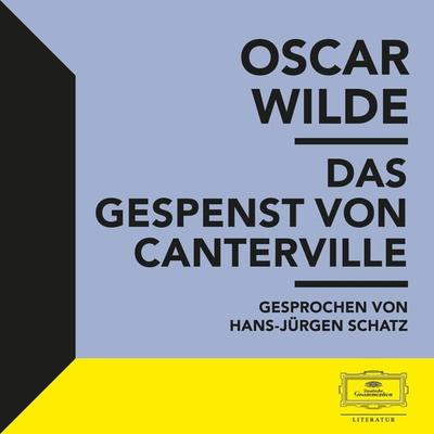 Wilde: Das Gespenst von Canterville - Oscar Wilde, Audio, 4066339018440