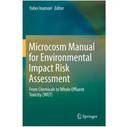 Microcosm Manual for Environmental Impact Risk Assessment, Fachbücher