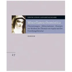 ESGA. Edith Stein Gesamtausgabe (Band 27): Miscellanea thomistica, Fachbücher von Edith Stein
