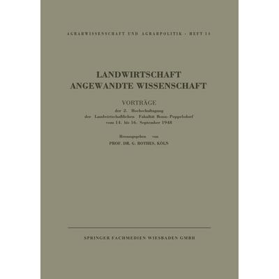 Landwirtschaft Angewandte Wissenschaft, Taschenbuch von , VS Verlag für Sozialwissenschaften, 978-3-663-03038-6