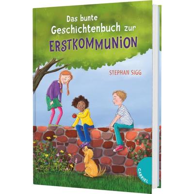 Das bunte Geschichtenbuch zur Erstkommunion, Gebundene Ausgabe von Stephan Sigg, Gabriel in der Thienemann-Esslinger Verlag GmbH, 978-3-522-30748-2