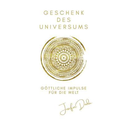 Geschenk des Universums, Taschenbuch von Josefin Duda, Innsalz, 978-3-903496-01-9