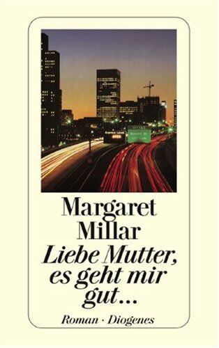 Margaret Millar - Liebe Mutter, es geht mir gut. - Preis vom 17.10.2026 19:25:27 h