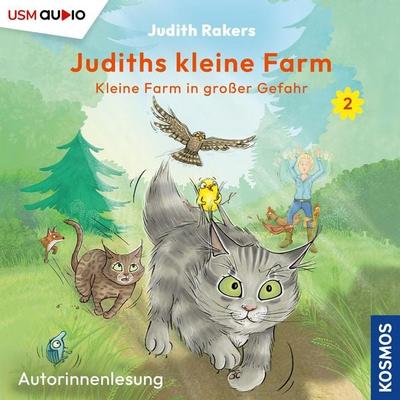 Kleine Farm in großer Gefahr - Judith Rakers, Audio, 9783803290939
