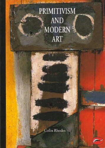Colin Rhodes - Primitivism and Modern Art (World of Art) - Preis vom 11.10.2026 15:43:13 h