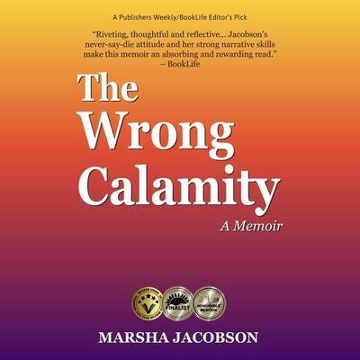 The Wrong Calamity - Marsha Jacobson, Audio, 9781961624252