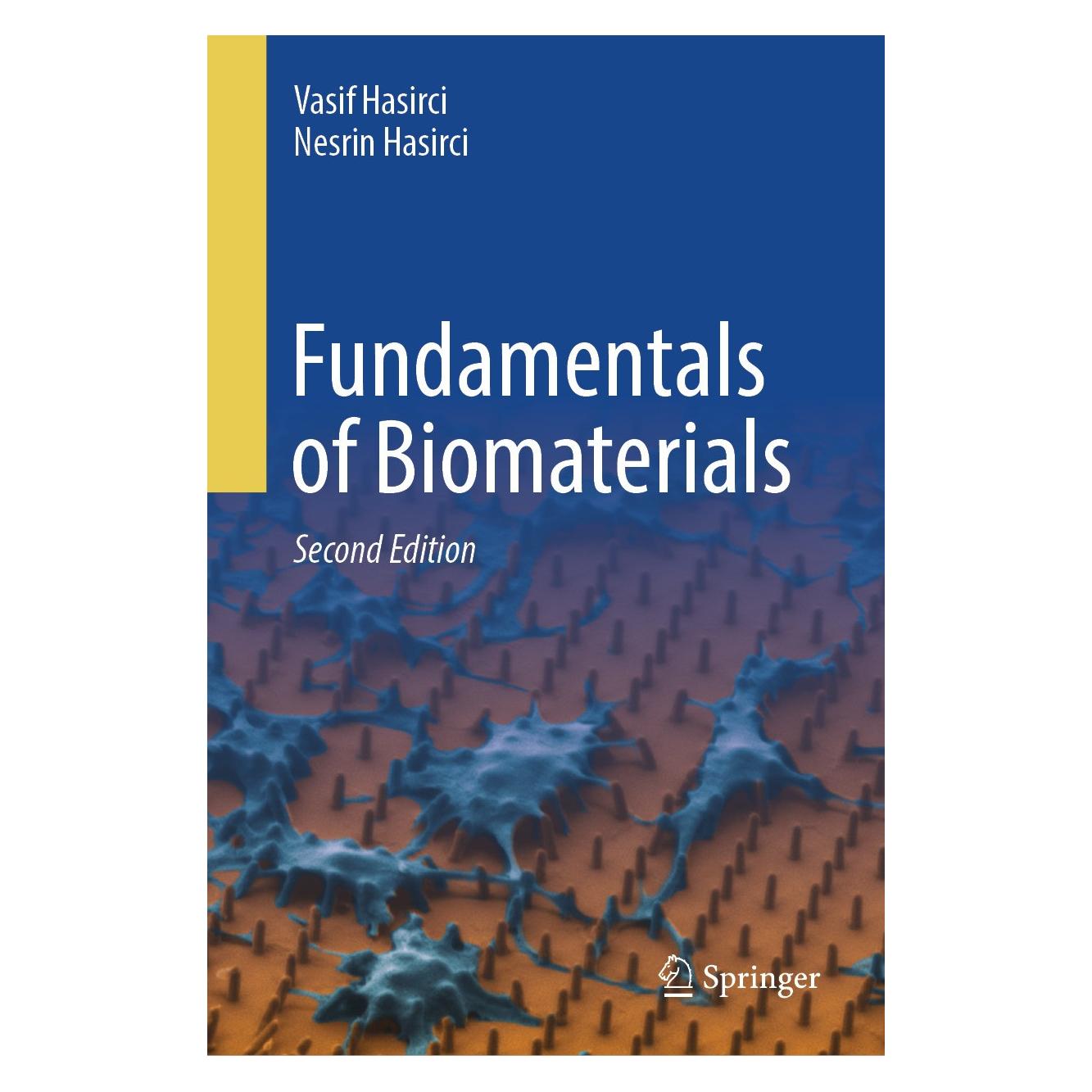 Springer Fundamentals of Biomaterials (Englisch, Hardcover, Nesrin Hasirci, Vasif Hasirci) (9783031540455)