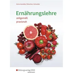 Ernährungslehre zeitgemäss, praxisnah, Schulbücher von Ulrike Arens-Azevêdo
