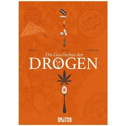 Die Geschichte der Drogen, Comics + Manga von Jean-Pierre Pécau