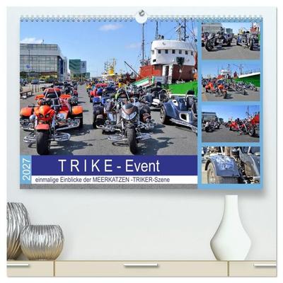 T R I K E - Event (hochwertiger Premium Wandkalender 2027 DIN A2 quer), Kunstdruck in Hochglanz