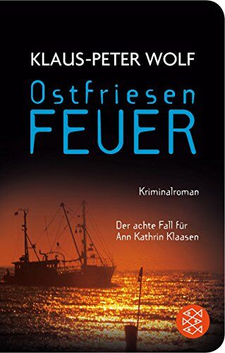 Klaus-Peter Wolf - Ostfriesenfeuer: Der achte Fall für Ann Kathrin Klaasen - Preis vom 15.10.2026 23:06:25 h