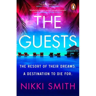 The Guests, Taschenbuch von Nikki Smith, Penguin Books Ltd