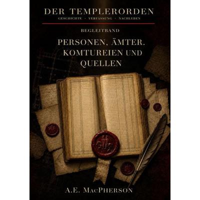 Der Templerorden, Taschenbuch von A. E. Macpherson, Tredition, 978-3-567-03578-4