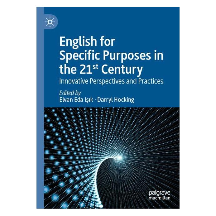 Springer English for Specific Purposes in the 21st Century (Englisch, Hardcover, Darryl Hocking, Elvan Eda Işık) (64775534)
