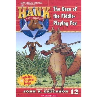 The Case of the Fiddle-Playing Fox - John R. Erickson, Audio, 9781591883128