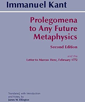 Immanuel Kant - Prolegomena to Any Future Metaphysics: and the Letter to Marcus Herz, February 1772: Letters to Marcus Herz, February 1772 - Preis vom 09.10.2026 07:28:09 h