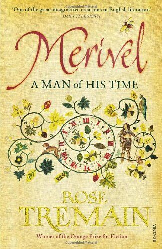 Rose Tremain - Merivel: A Man of His Time - Preis vom 12.10.2026 11:37:12 h
