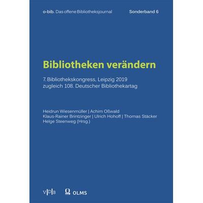 Bibliotheken verändern, Taschenbuch von , Georg Olms Verlag, 978-3-487-16146-4
