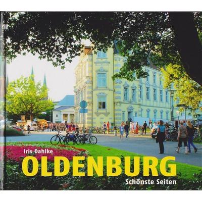 Oldenburg, Gebundene Ausgabe von Iris Dahlke, Isensee, Florian, GmbH, 978-3-7308-1600-4