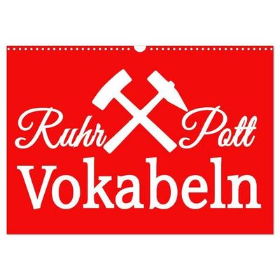 Ruhrpott Vokabeln (Wandkalender 2026 DIN A3 quer), CALVENDO Monatskalender