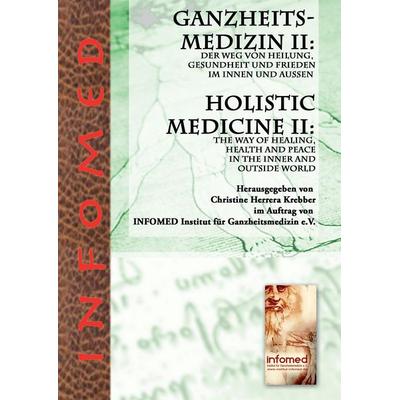 Ganzheitsmedizin II, Gebundene Ausgabe von Christine Herrera Krebber, BoD – Books on Demand, 978-3-7431-3017-3