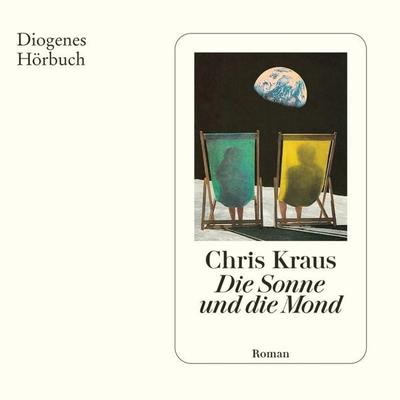 Die Sonne und die Mond - Chris Kraus, Audio, 9783257696295