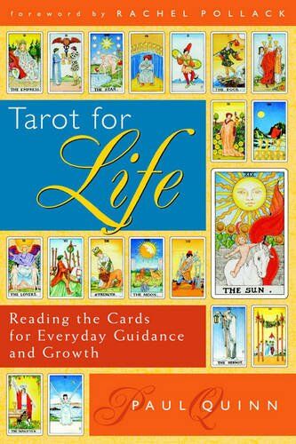 Paul Quinn - Tarot for Life: Reading the Cards for Everyday Guidance and Growth - Preis vom 30.09.2026 09:01:18 h