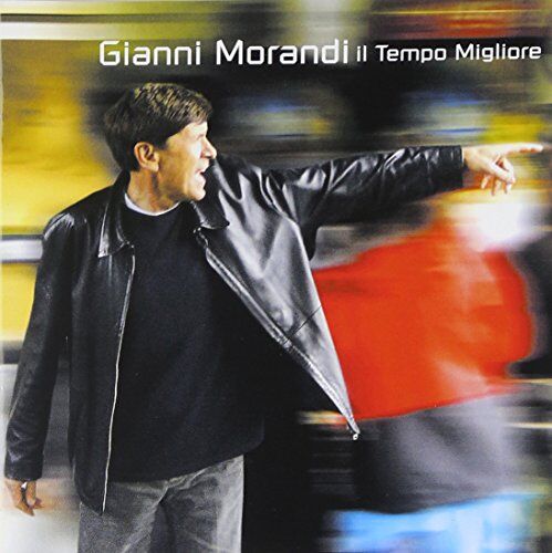 Gianni Morandi - Il Tempo Migliore - Preis vom 13.10.2026 11:25:28 h