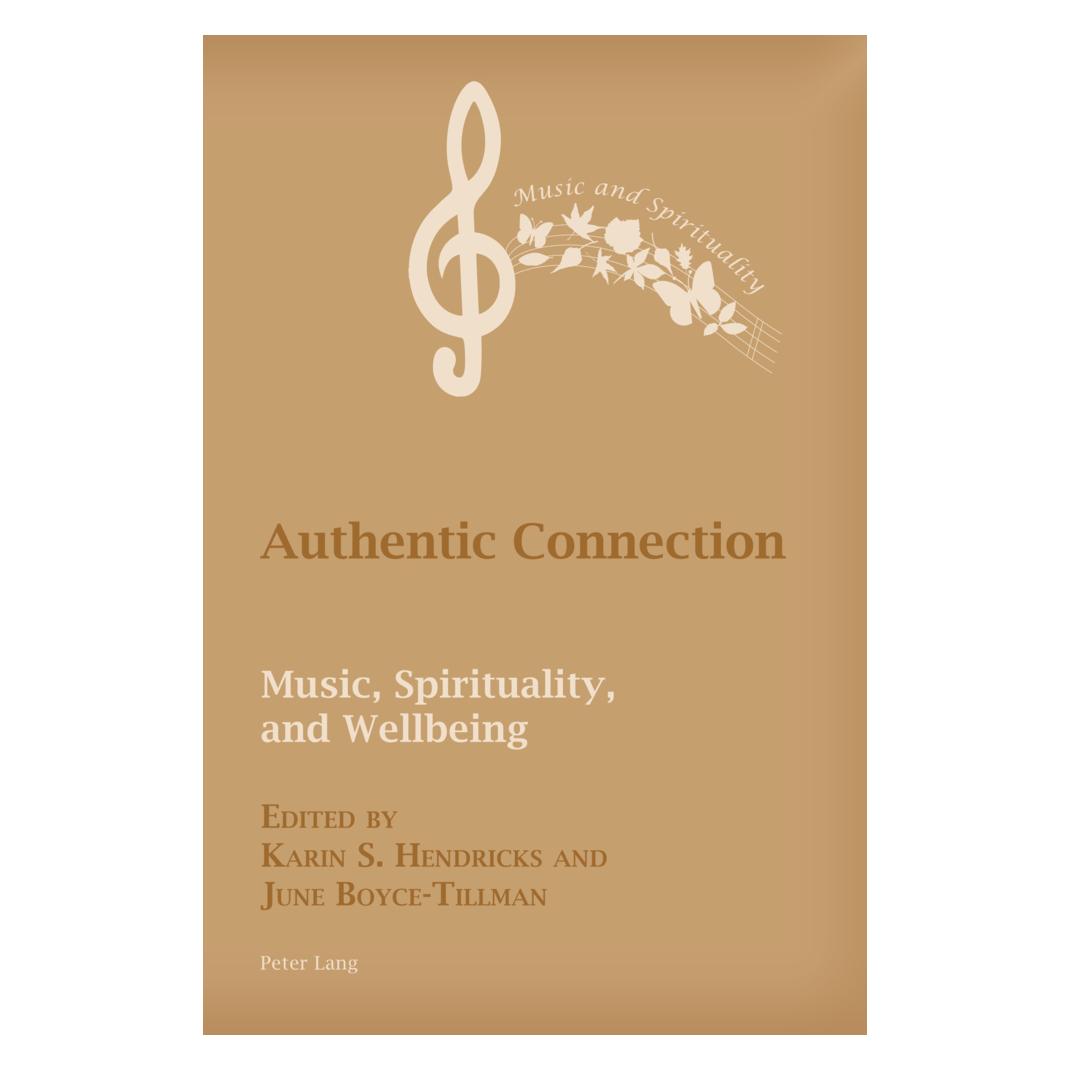 Peter Lang Authentic Connection (Englisch, Softcover, June Boyce-Tillman, Karin Hendricks) (56215317)