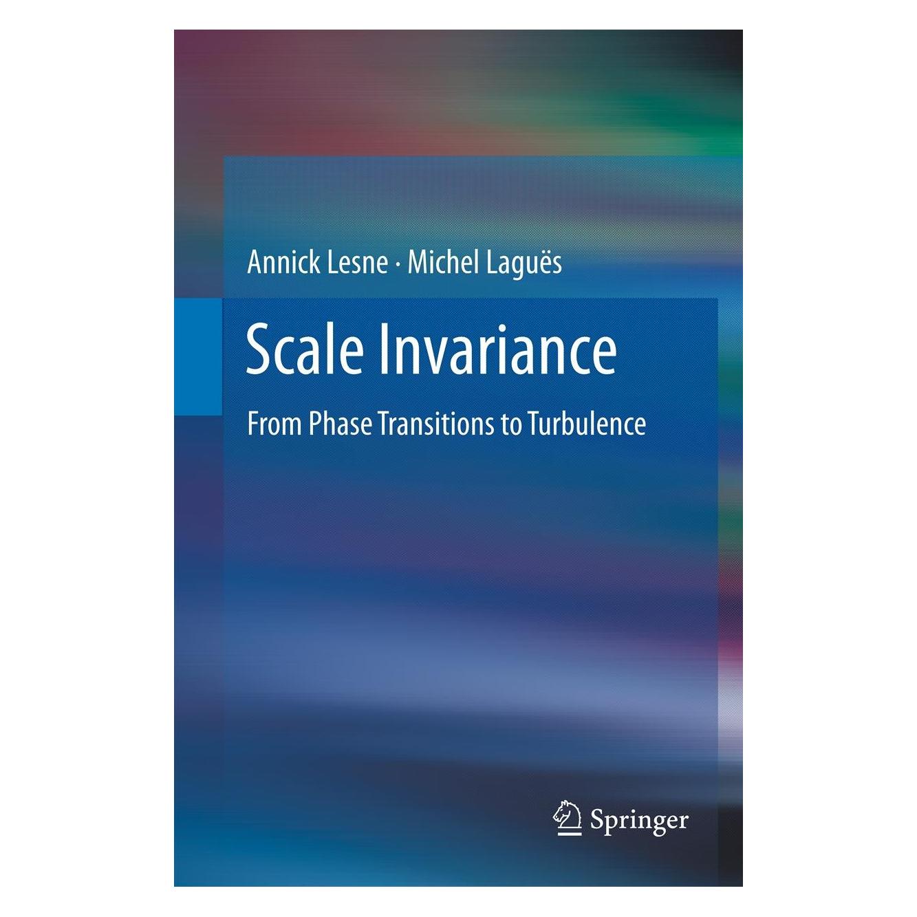 Springer Scale Invariance (Englisch, Hardcover, Annick Lesne, Michel Lagües) (9783642151224)