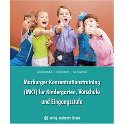 Marburger Konzentrationstraining (MKT) für Kindergarten,Vorschule und Eingangsstufe, Fachbücher von Gita Krowatschek, Dieter Krowatschek, Sybille Albrecht