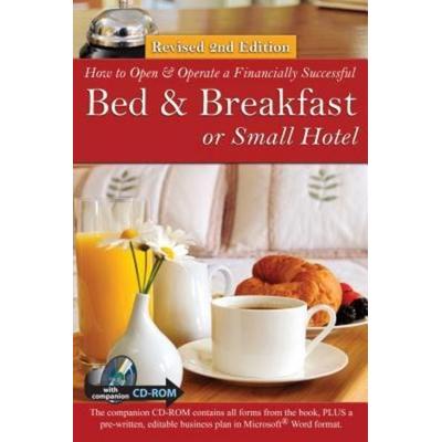 How to Open a Financially Successful Bed & Breakfast or Small Hotel, Taschenbuch von Sharon L. Fullen, Atlantic Publishing Group Inc,