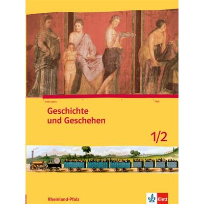 Geschichte und Geschehen 5./6. Schuljahr. Ausgabe für Rheinland-Pfalz Schülerbuch, Gebundene Ausgabe von , Klett Schulbuchverlag