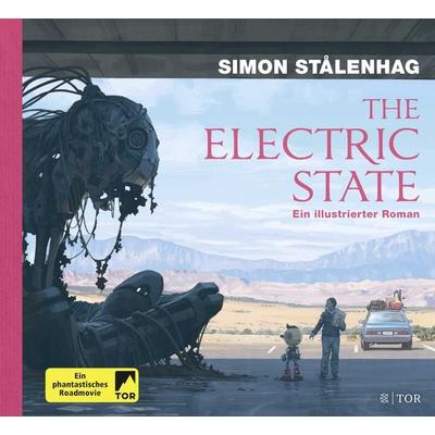 The Electric State, Gebundene Ausgabe von Simon Stålenhag, Fischer Tor, 978-3-596-70379-1