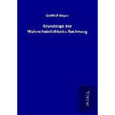 Grundzüge der Wahrscheinlichkeits-Rechnung, Taschenbuch von Gotthilf Hagen, BoD - Books on Demand
