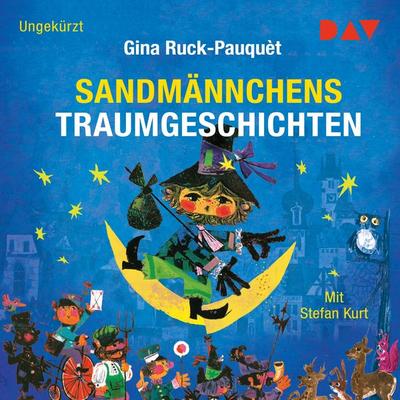 Sandmännchens Traumgeschichten - Gina Ruck-Pauquèt, Audio, 9783742411860