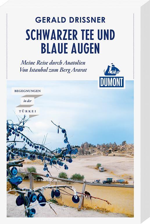 Gerald Drißner - DuMont Reiseabenteuer Schwarzer Tee und blaue Augen - Preis vom 09.10.2026 07:28:09 h