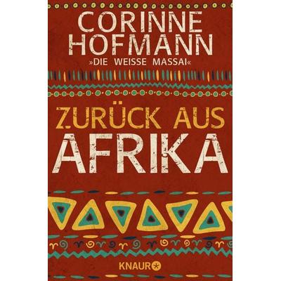 Zurück aus Afrika, Taschenbuch von Corinne Hofmann, Knaur Taschenbuch