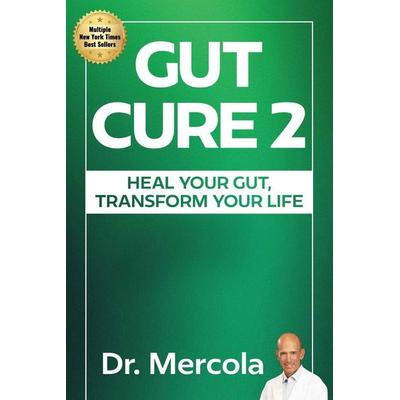 Gut Cure 2, Gebundene Ausgabe von Mercola, Joy House, 978-1-965429-14-3